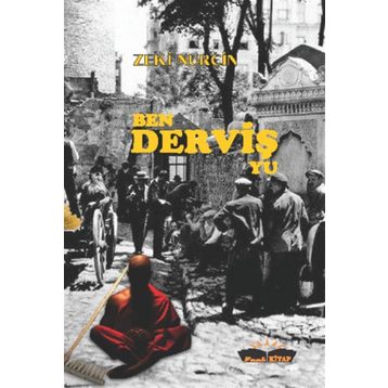 Ben Derviş Yu - Zeki Nurçin