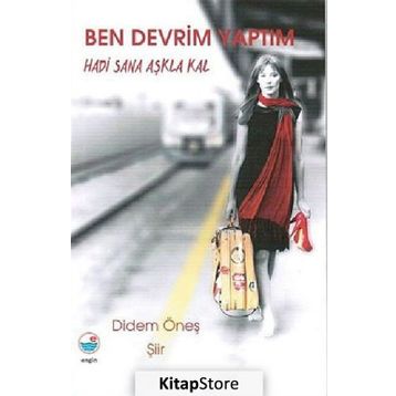 Ben Devrim Yaptım - Didem Öneş