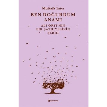 Ben Doğurdum Anamı Mustafa Tatcı