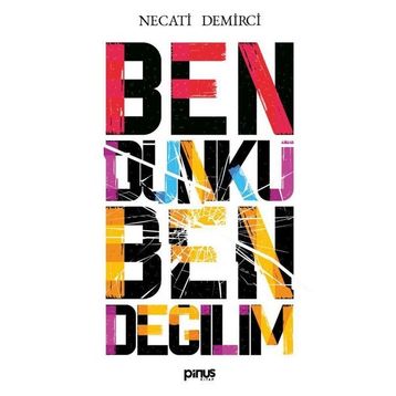 Ben Dünkü Ben Değilim - Necati Demirci