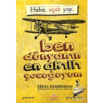 Ben Dünyanın En Akıllı Çocuğuyum - 1 - Erdal Demirkıran