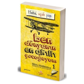 Ben Dünyanın En Akıllı Çocuğuyum - 1 - Erdal Demirkıran
