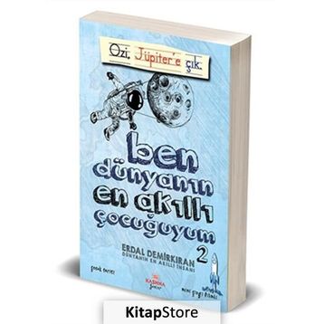 Ben Dünyanın En Akıllı Çocuğuyum - 2 - Erdal Demirkıran