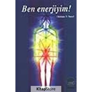 Ben Enerjiyim - Chislaine D. Martel