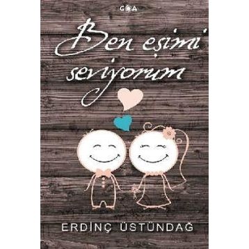 Ben Eşimi Seviyorum - Erdinç Üstündağ