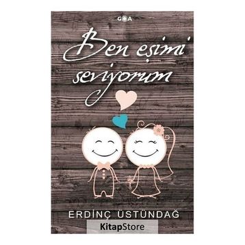 Ben Eşimi Seviyorum - Erdinç Üstündağ