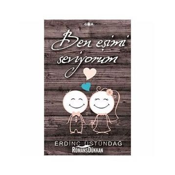 Ben Eşimi Seviyorum - Erdinç Üstündağ