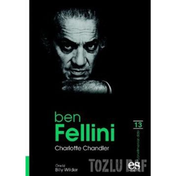 BEN FELLINI - CHARLOTTE CHANDLER