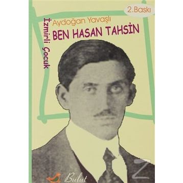 BEN HASAN TAHSIN - AYDOĞAN YAVAŞLI
