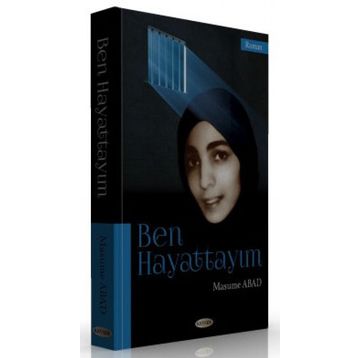 Ben Hayattayım - Masume Abad