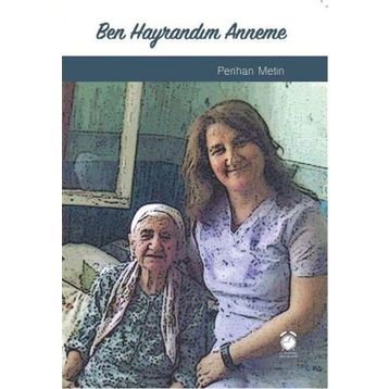 Ben Hayrandım Anneme - Perihan Metin