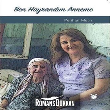 Ben Hayrandım Anneme - Perihan Metin