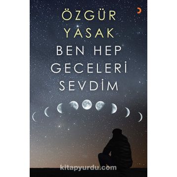 Ben Hep Geceleri Sevdim - Özgür Yasak