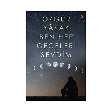 Ben Hep Geceleri Sevdim - Özgür Yasak