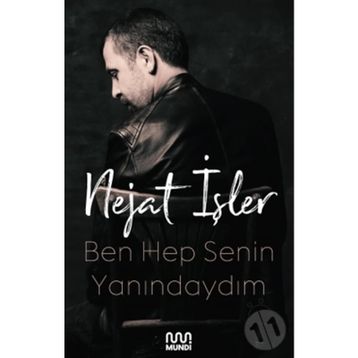 Ben Hep Senin Yanındaydım - Nejat İşler