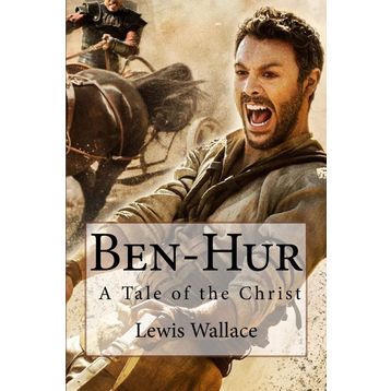 Ben Hur - Lewis Wallace