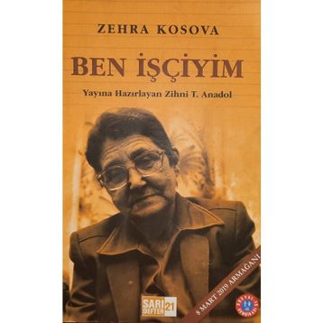 BEN İŞÇIYIM - ZEHRA KOSOVA