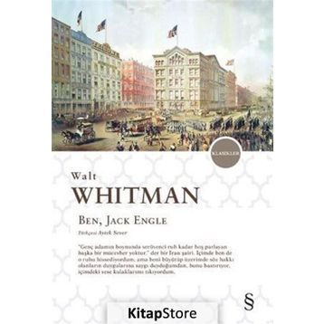 Ben, Jack Engle - Walt Whitman