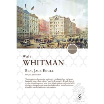 Ben, Jack Engle - Walt Whitman