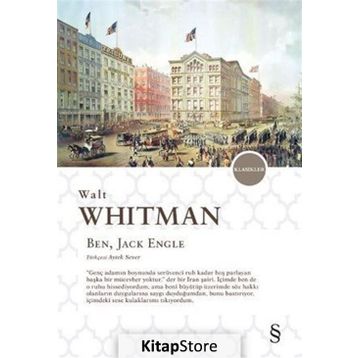 Ben, Jack Engle - Walt Whitman