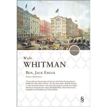 Ben, Jack Engle - Walt Whitman