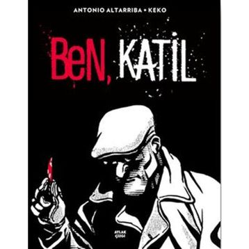 Ben, Katil - Antonio Altarriba