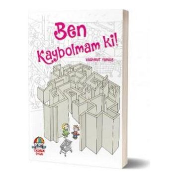 Ben Kaybolmam Ki! - Mahmut Yılmaz