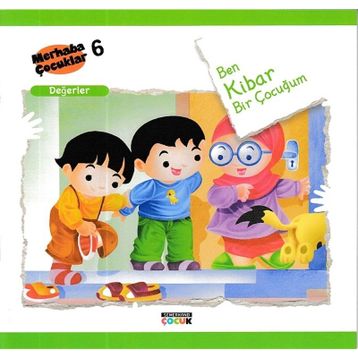 Ben Kibar Bir Çocuğum - Değerler - Kolektif