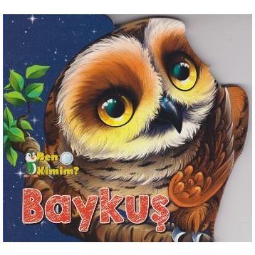 Ben Kimim? - Baykuş - Kolektif