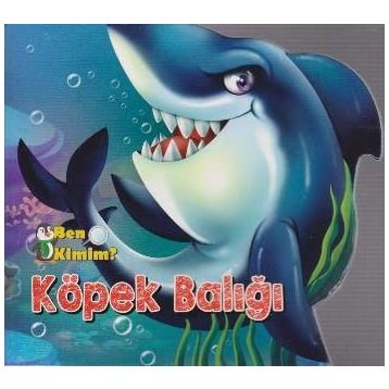 Ben Kimim? - Köpek Balığı - Kolektif