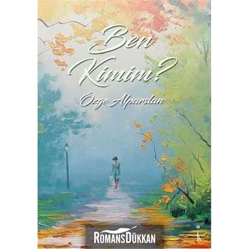 Ben Kimim? - Özge Alparslan