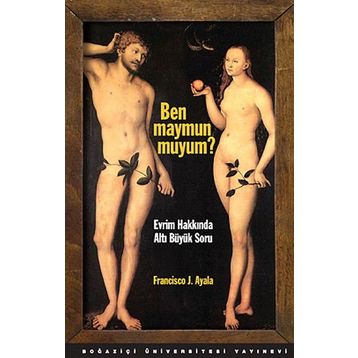Ben Maymun muyum? - Francisco J. Ayala