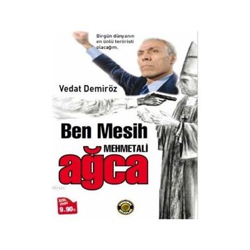 BEN MEHMET ALI AĞCA MESIH ANCONA CEZAEVI/İTALYA - MEHMET ALI AĞCA