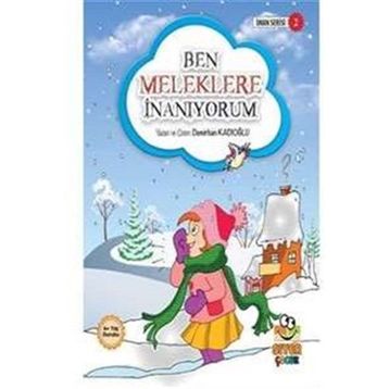 Ben Meleklere İnanıyorum - Demirhan Kadıoğlu