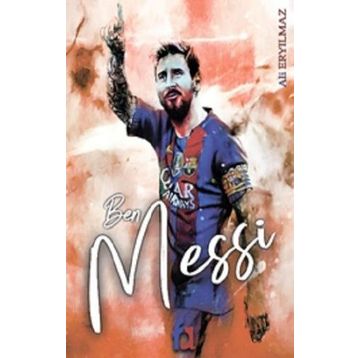 Ben Messi - Ali Eryılmaz