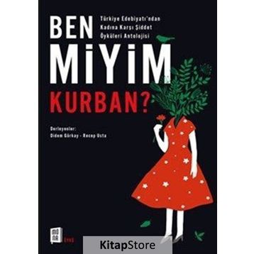 Ben Miyim Kurban? - Didem Gürkay