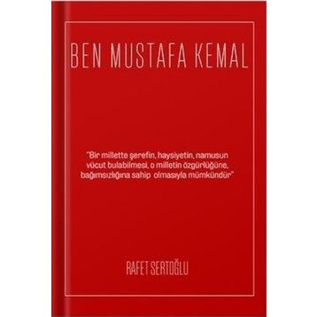 Ben Mustafa Kemal Rafet Sertoğlu