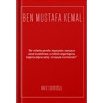 Ben Mustafa Kemal Rafet Sertoğlu