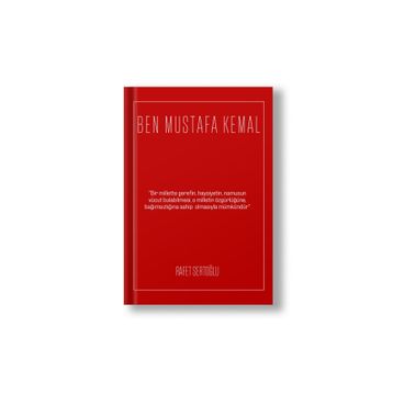 Ben Mustafa Kemal Rafet Sertoğlu