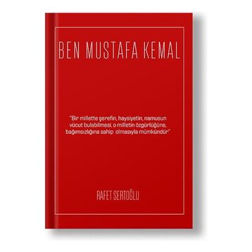 Ben Mustafa Kemal Rafet Sertoğlu
