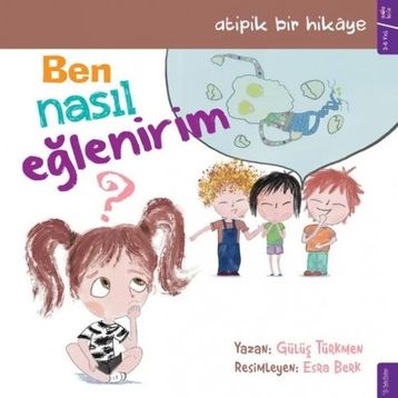 Ben Nasıl Eğlenirim - Gülüş Türkmen