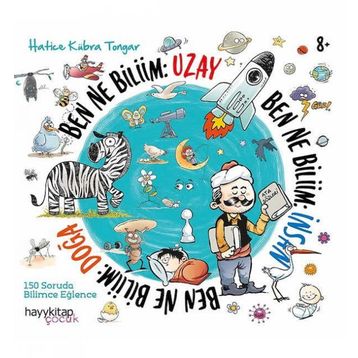 Ben Ne Biliim: İnsan-Doğa-Uzay 3 Kitap - Hatice Kübra Tongar