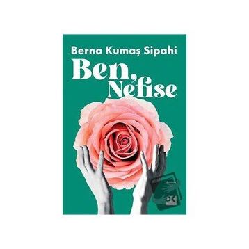 Ben Nefise - Berna Kumaş Sipahi