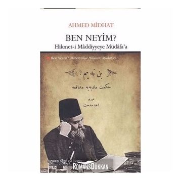 BEN NEYIM ? - AHMET MITHAT EFENDI