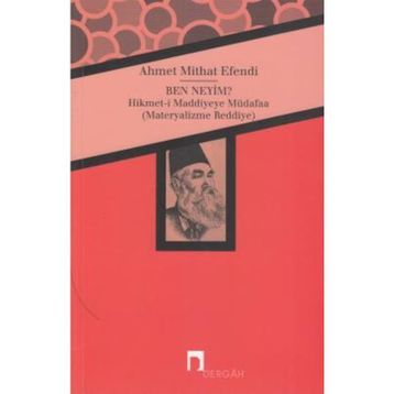 BEN NEYIM ? - AHMET MITHAT EFENDI