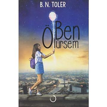 Ben Ölürsem - B. N. Toler