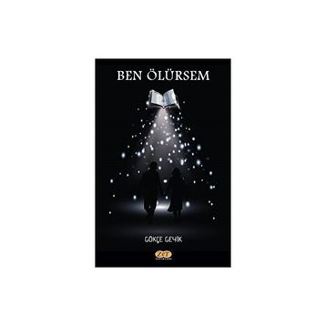 Ben Ölürsem - Gökçe Geyik