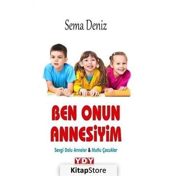 Ben Onun Annesiyim - Sema Deniz