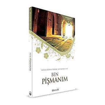 Ben Pişmanım - Hacegan Yayınları