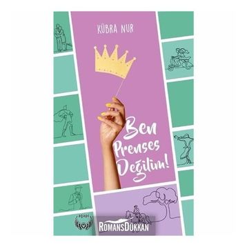 Ben Prenses Değilim - Kübra Nur